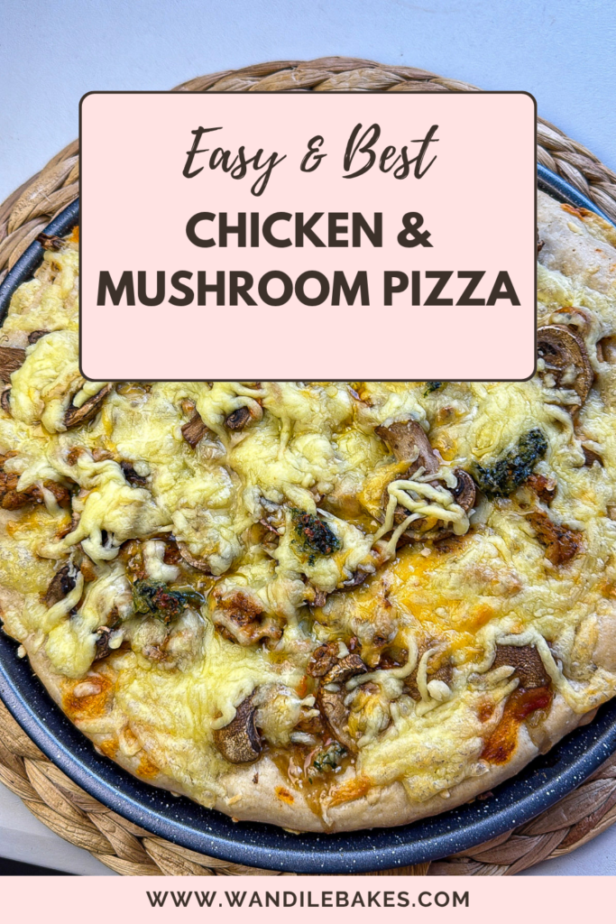 Easy Chicken and Mushroom Pizza Recipe chicken and mushroom pizza
